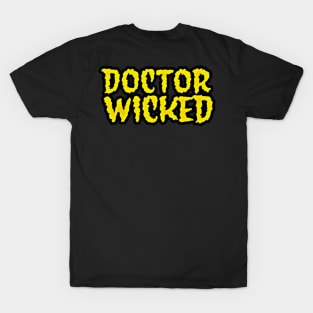 Doctor Wicked Yellow T-Shirt